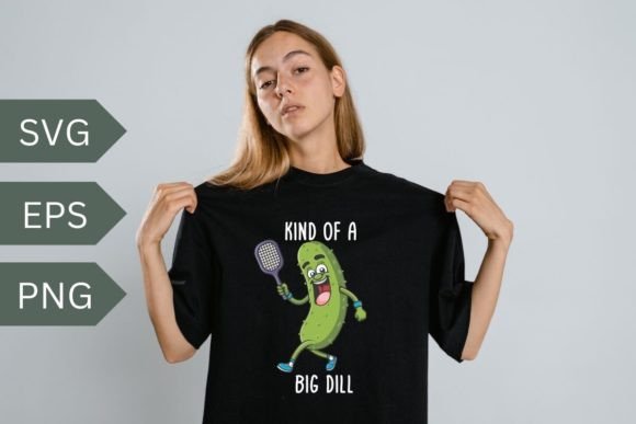A Review of the 'Kind of a Big Dill' T-Shirt Design