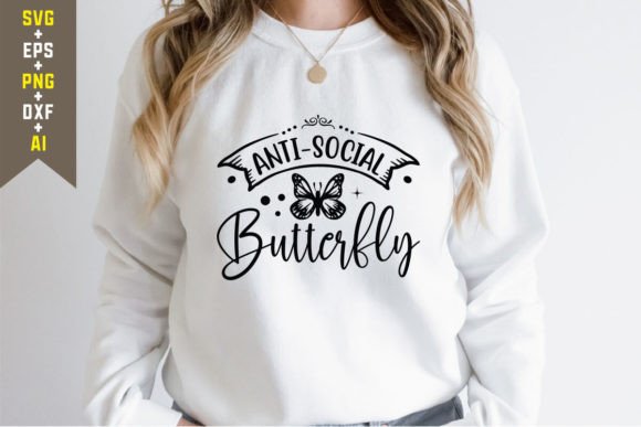 Anti-social Butterfly SVG Cut File for T-Shirt Graphics