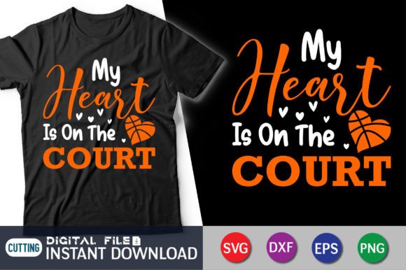 My Heart is on the Court Graphics for T-Shirt Designs