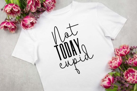 Not Today Cupid: A Graphic Designer’s Review for T-Shirt Designs